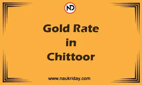 Latest Updated gold rate in Chittoor Live online