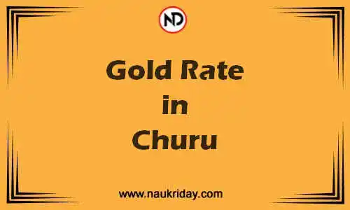Latest Updated gold rate in Churu Live online