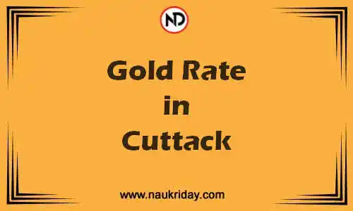 Latest Updated gold rate in Cuttack Live online