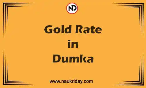 Latest Updated gold rate in Dumka Live online