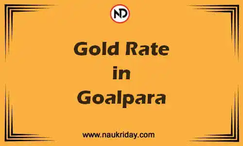Latest Updated gold rate in Goalpara Live online