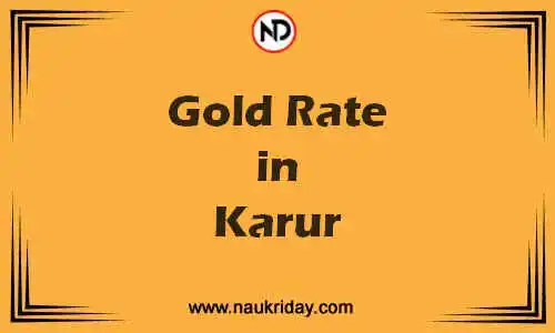 Latest Updated gold rate in Karur Live online