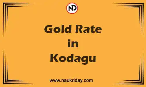 Latest Updated gold rate in Kodagu Live online