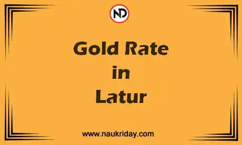 Latest Updated gold rate in Latur Live online