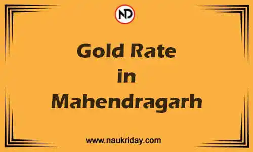 Latest Updated gold rate in Mahendragarh Live online