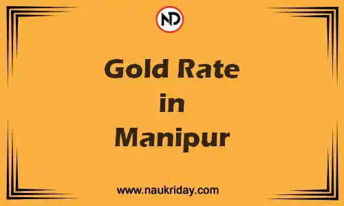 Latest Updated gold rate in Manipur Live online