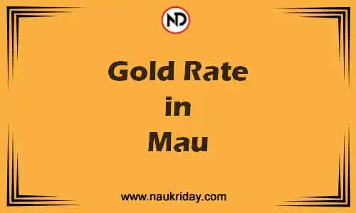 Latest Updated gold rate in Mau Live online
