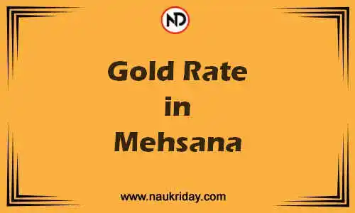 Latest Updated gold rate in Mehsana Live online