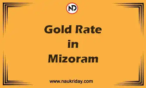 Latest Updated gold rate in Mizoram Live online