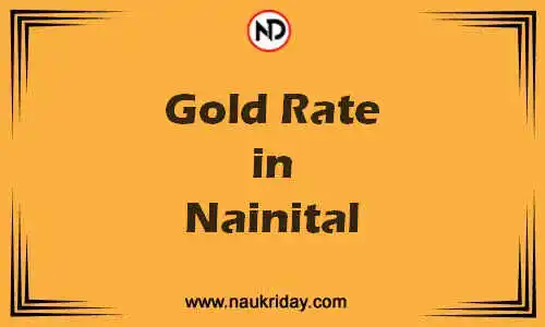 Latest Updated gold rate in Nainital Live online