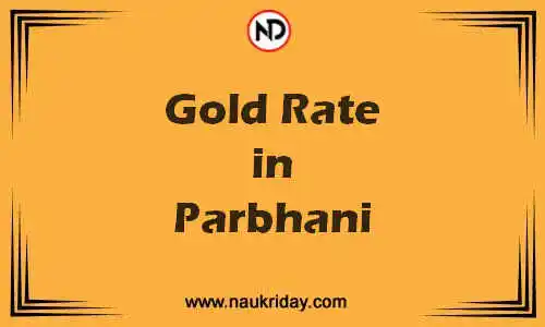 Latest Updated gold rate in Parbhani Live online