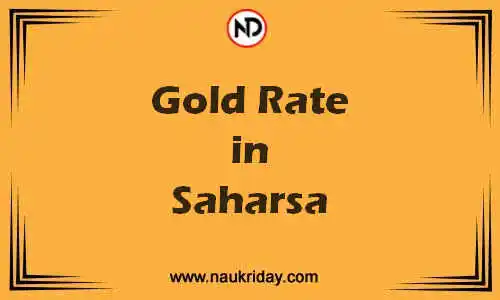 Latest Updated gold rate in Saharsa Live online