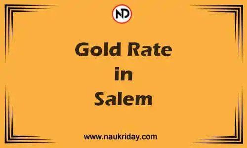 Latest Updated gold rate in Salem Live online
