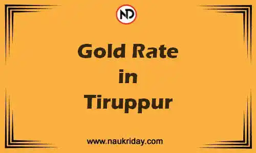Latest Updated gold rate in Tiruppur Live online