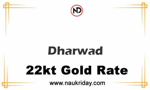 Latest Updated gold rate in Dharwad Live online