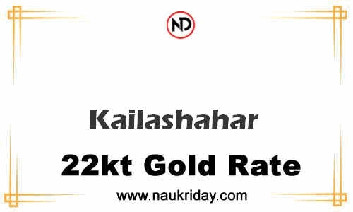 Latest Updated gold rate in Kailashahar Live online