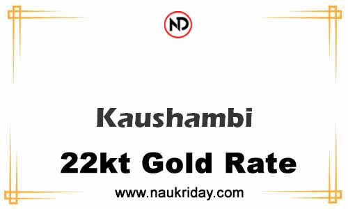 Latest Updated gold rate in Kaushambi Live online