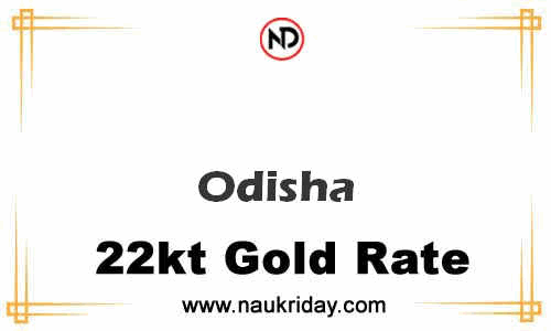 today 22 carat 24k Market gold price in Odisha