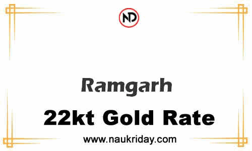 Latest Updated gold rate in Ramgarh Live online