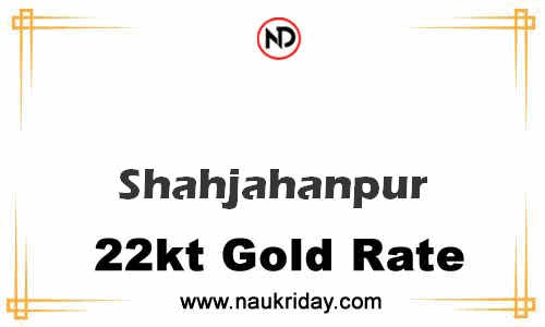 Latest Updated gold rate in Shahjahanpur Live online