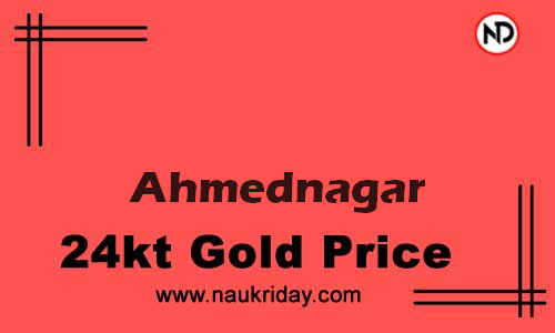 Today 22k 24K Gold rate in Ahmednagar