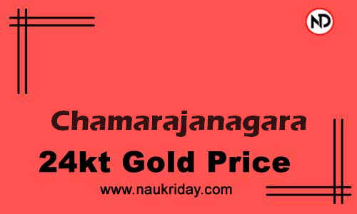 Latest Updated gold rate in Chamarajanagara Live online