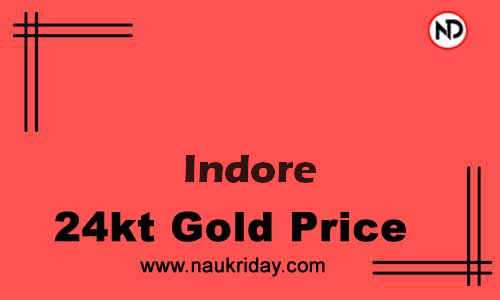 Today 22k 24K Gold rate in Indore