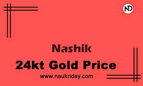 Today 22k 24K Gold rate in Nashik
