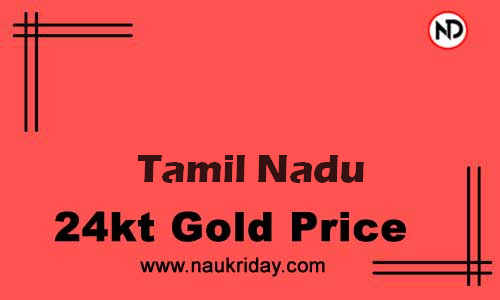 today 22k 24k gold rate in Tamil Nadu