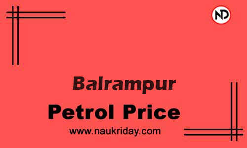 Latest Updated petrol rate in Balrampur Live online