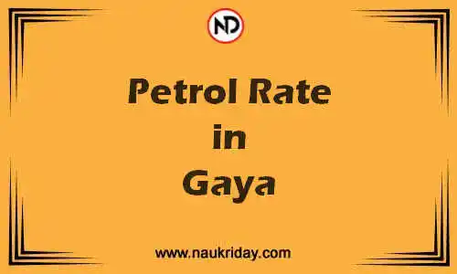 Latest Updated petrol rate in Gaya Live online
