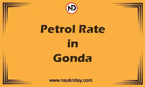 Latest Updated petrol rate in Gonda Live online