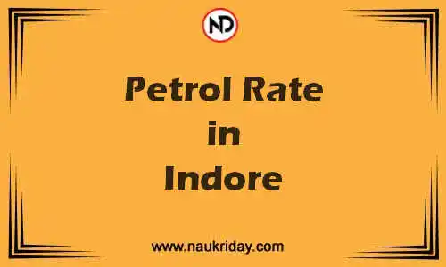 Latest Updated petrol rate in Indore Live online