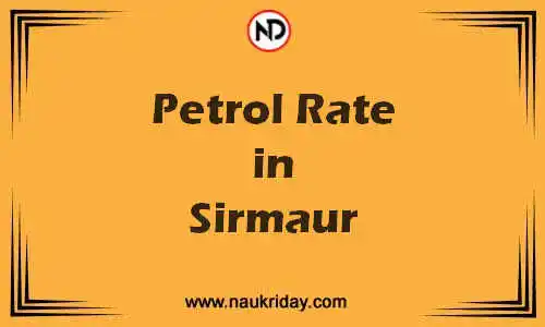 Latest Updated petrol rate in Sirmaur Live online