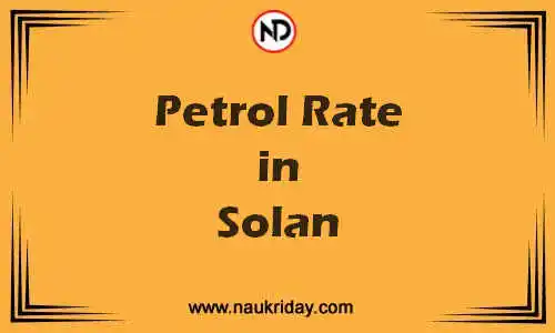Latest Updated petrol rate in Solan Live online
