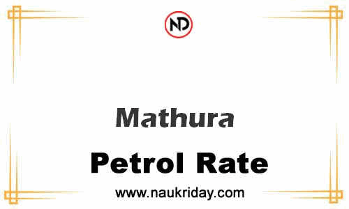 Latest Updated petrol rate in Mathura Live online
