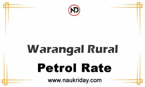 Latest Updated petrol rate in Warangal Rural Live online