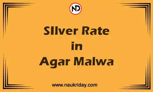 Latest Updated silver rate in Agar Malwa Live online
