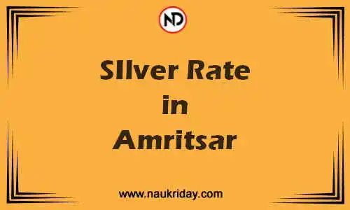 Latest Updated silver rate in Amritsar Live online