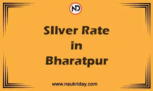 Latest Updated silver rate in Bharatpur Live online