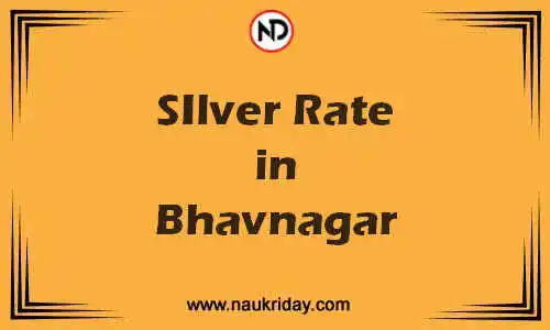 Latest Updated silver rate in Bhavnagar Live online