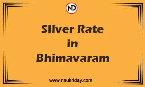 Latest Updated silver rate in Bhimavaram Live online