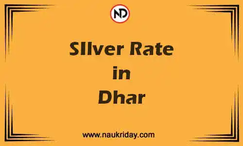 Latest Updated silver rate in Dhar Live online