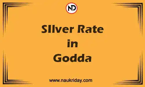 Latest Updated silver rate in Godda Live online