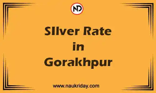 Latest Updated silver rate in Gorakhpur Live online