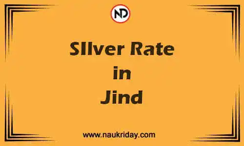 Latest Updated silver rate in Jind Live online