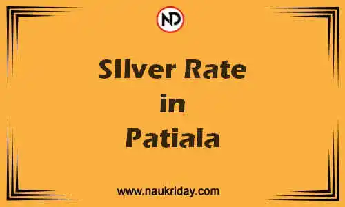 Latest Updated silver rate in Patiala Live online