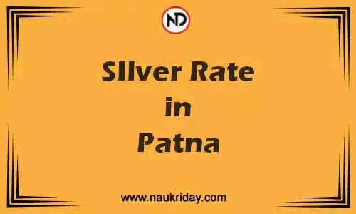 Latest Updated silver rate in Patna Live online