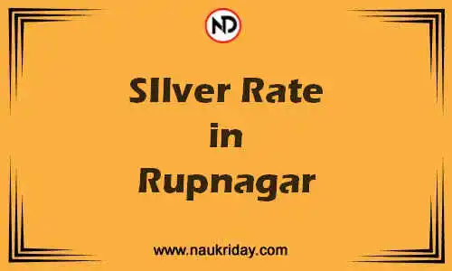 Latest Updated silver rate in Rupnagar Live online