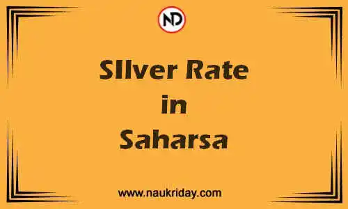 Latest Updated silver rate in Saharsa Live online